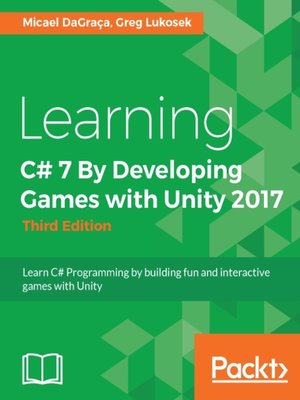 cover image of Learning C# 7 By Developing Games with Unity 2017